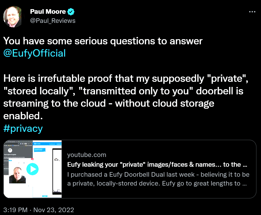 Un des tweets de Paul Moore à propos des problèmes de sécurité des données des caméras Eufy.